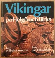 Vikingar p&aring; Helg&ouml; och Birka