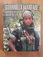 Guerilla warfare from 1939 to the present day