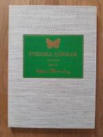 Svenska fj&auml;rilar i text och bild. Skisser av G&ouml;ran Brunius