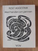 Med handen om pennan : dikter