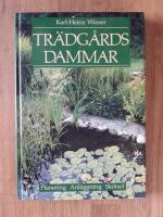 Tr&auml;dg&aring;rdsdammar : planering, anl&auml;ggning, sk&ouml;tsel