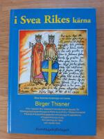 I Svea rikes k&auml;rna : mina historiska forskningar och teorier : hur Uppsala blev Uppsala, hednatemplet, Uppsala &ouml;d ..