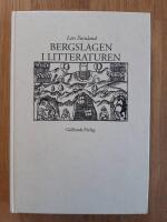 Bergslagen i litteraturen : kommenterad bibliografi med en inledande litter