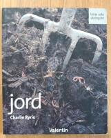 Jord. B&ouml;rja odla ekologiskt