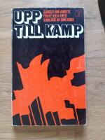 Upp till kamp. S&aring;nger om arbete, frihet och fred