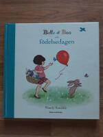 Belle & Boo och f&ouml;delsedagen