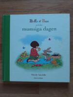 Belle & Boo och den mumsiga dagen
