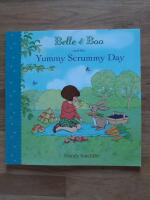 Belle & Boo and the yummy scrummy day