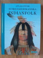 Atlas &ouml;ver nordamerikanska indianfolk