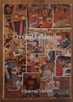 &Ouml;yvind Fahlstr&ouml;m : Moderna museet, Stockholm, 13 oktober-9 december 1979