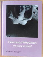 Francesca Woodman : on being an angel