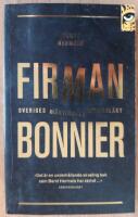 Firman : Bonnier - Sveriges m&auml;ktigaste mediesl&auml;kt