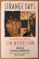 Strange days : My life with and without Jim Morrison