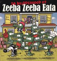 Da brudderhood of Zeeba Zeeba Fata