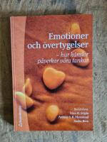 Emotioner och &ouml;vertygelser