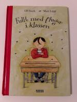 Fullt med flugor i klassen