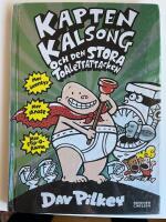 Kapten Kalsong och den stora toalettattacken