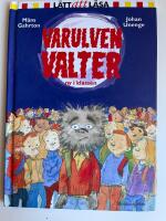Varulven Valter ny i klassen