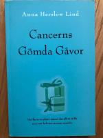 Cancerns G&ouml;mda G&aring;vor