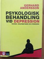 Psykologisk behandling vid depression : Teorier, terapimetoder och forsknin