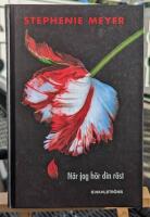 N&auml;r jag h&ouml;r din r&ouml;st