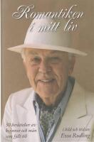 Romantiken i mitt liv : 50 ber&auml;ttelser av kvinnor och m&auml;n som fyllt 60