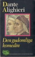 Dante, Alighieri/Den gudomliga komedin : I tolkning av Ingvar Björkeson (Levande litteratur)