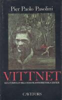 Vittnet : kulturpolitiska och filmteoretiska ess&auml;er