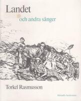 Landet och andra s&aring;nger