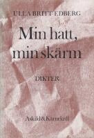 Min hatt, min sk&auml;rm : dikter