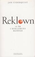 Reklown : 30 &aring;r i reklamens manege