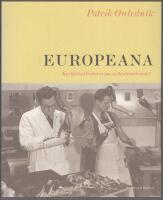 Europeana : kortfattad historia om nittonhundratalet