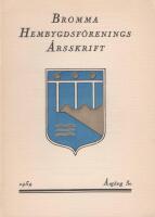 Bromma Hembygdsf&ouml;renings &Aring;rsskrift 1959