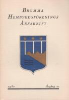Bromma Hembygdsf&ouml;renings &Aring;rsskrift 1950