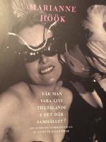 F&aring;r man vara lite tilltalande i det h&auml;r samh&auml;llet? : en antologi