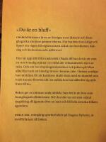 Skam den som ger sig : en sj&auml;lvbiografi