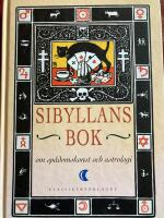 Sibyllans bok Om sp&aring;konst och astrologi