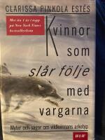 Kvinnor som sl&aring;r f&ouml;lje med vargarna