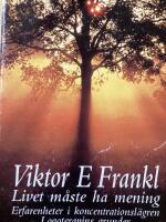 Livet m&aring;ste ha mening