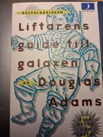 Liftarens guide till galaxen, 5 b&ouml;cker (alla delar i en volym)