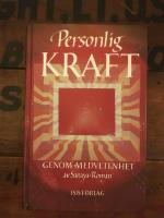 Personlig kraft genom medvetenhet