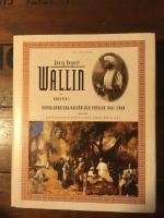 Skrifter. Bd 5, Norra Arabiska halv&ouml;n och Persien 1847-1849