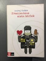 Presidentens sista k&auml;rlek