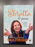 Skratta & pausa : en helande guide f&ouml;r kropp och sj&auml;l.  Skrattyoga enligt Tanja Dyredand