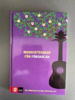 Musikvetenskap f&ouml;r f&ouml;rskolan