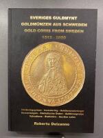 Sveriges Guldmynt : mynt pr&auml;glade 1512-2020