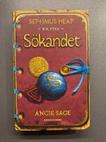 Septimus Heap. Bok 4, S&ouml;kandet