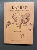 K&auml;rrbo : en liten socken i stora drag