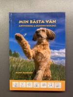 Min b&auml;sta v&auml;n : aktivering & hundpsykologi