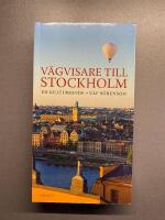 V&auml;gvisare till Stockholm : en kulturguide